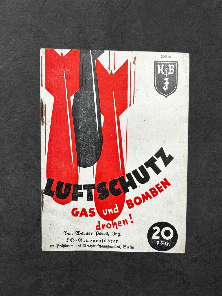 Heft "Luftschutz, Gas und Bomben drohen"