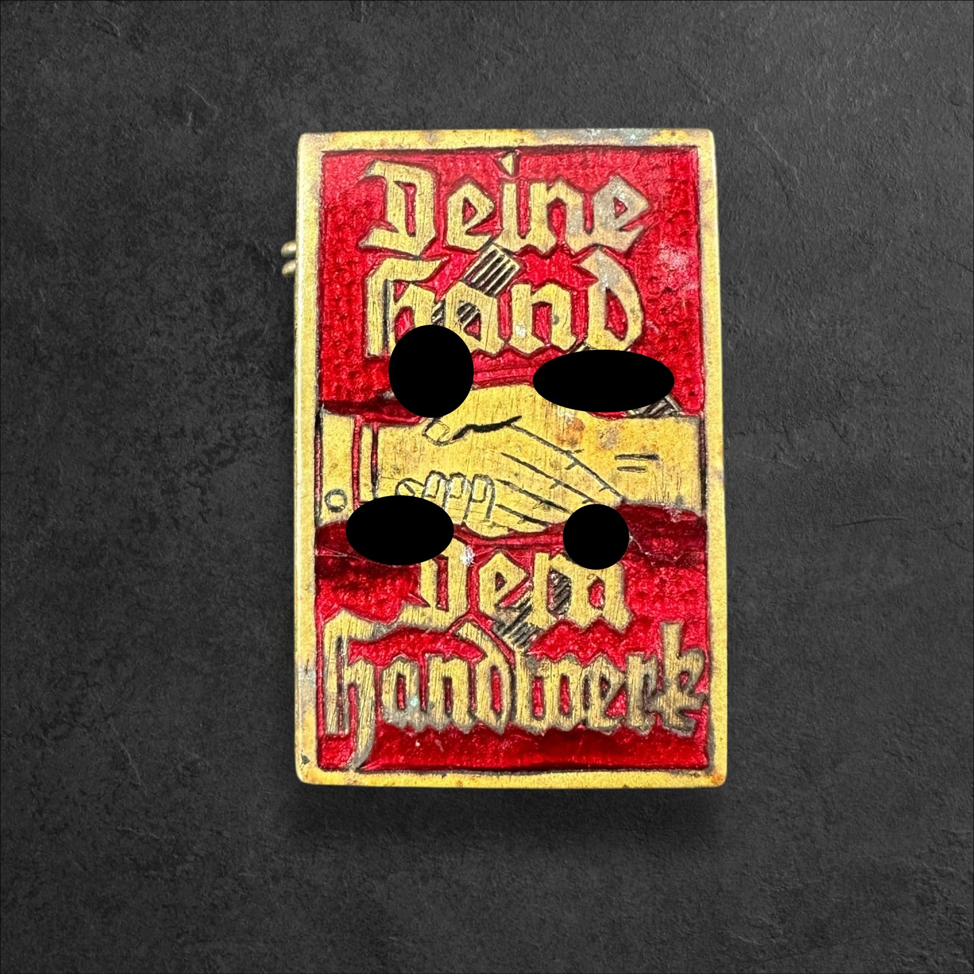 Abzeichen "Deine Hand dem Handwerk"